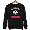 Sweat Le Théâtre C'est la Vie - Planetee