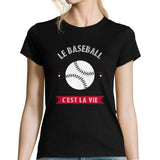 T-shirt femme Baseball C'est la Vie - Planetee