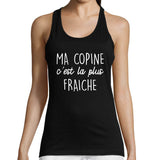 Débardeur Ma Copine C'est la Plus Fraiche - Planetee