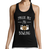 Débardeur je peux pas j'ai Bowling - Planetee