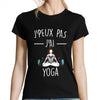 T-shirt Femme Je peux pas Yoga - Planetee