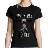 T-shirt Femme Je peux pas Hockey sur Glace - Planetee