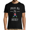 T-shirt Homme Je peux pas j'ai Hockey sur Glace - Planetee