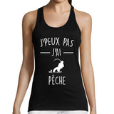 Débardeur je peux pas j'ai Pêche - Planetee