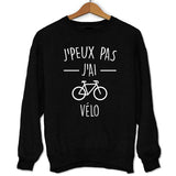 Sweat Je peux pas j'ai Vélo - Planetee