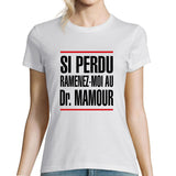 T-shirt femme Docteur Mamour - Planetee