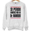 Sweat Docteur Mamour - Planetee