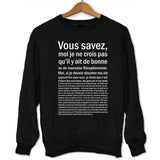 Sweat Réceptionniste Bonne ou mauvaise situation - Planetee