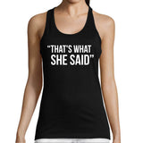 Débardeur That's What She Said - The Office - Planetee