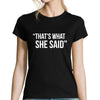 T-shirt femme That's What She Said- The Office - Planetee