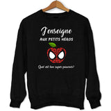 Sweat Enseignante de Petits Héros - Planetee