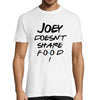 T-shirt homme Friends | Joey Doesn't Share Food - Planetee