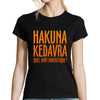 T-shirt femme Hakuna Kedavra - Planetee