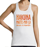 Débardeur Hakuna Matte Moi ça - Planetee