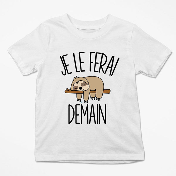 T-shirt Enfant Paresseux | Je le ferai Demain | Bodies Collection Animaux Humour Mignon - Planetee