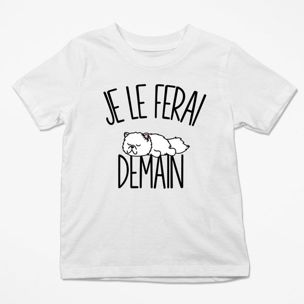 T-shirt Enfant Chat persan | Je le ferai Demain | Bodies Collection Animaux Humour Mignon - Planetee