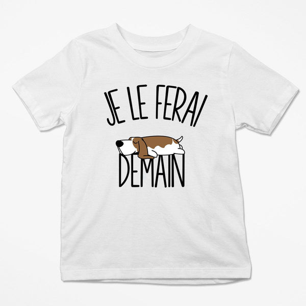 T-shirt Enfant Basset | Je le ferai Demain | Bodies Collection Animaux Humour Mignon - Planetee