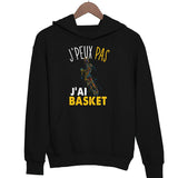 Sweat à capuche J'peux pas J'ai BaSket noir - Planetee