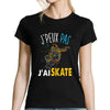 T-shirt femme J'peux pas J'ai Skate noir - Planetee