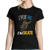 T-shirt femme J'peux pas J'ai Skate noir - Planetee