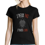 T-shirt femme J'peux pas J'suis Lion noir - Planetee