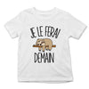 T-shirt Enfant Paresseux | Je le ferai Demain | Bodies Collection Animaux Humour Mignon - Planetee