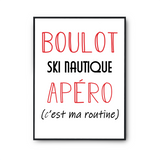 Affiche Ski Nautique C'est ma Routine - Planetee