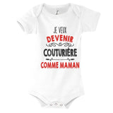 Body Bébé Je veux devenir Couturière comme Maman - Planetee