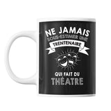 Mug femme théatre trentenaire - Planetee