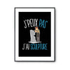 Affiche Sculpture j'peux pas Noir - Planetee