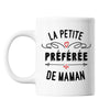 Mug La petite préférée de Maman - Planetee