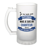 Chope de bière Je ne suis pas Superman, je suis Charcutier - Planetee
