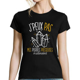 T-shirt femme J'peux pierres pécieuses - Planetee