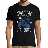 T-shirt Homme Je peux pas Quad - Planetee