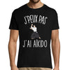 T-shirt Homme Je peux pas Aïkido - Planetee