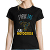 T-shirt femme J'peux pas J'ai Motocross noir - Planetee