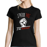 T-shirt Femme Je peux pas j'ai manif - Planetee