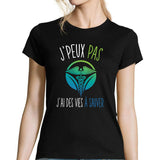 T-shirt Femme Je peux pas j'ai des vies à sauver - Planetee