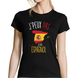 T-shirt Femme Je peux pas j'ai espagnol - Planetee