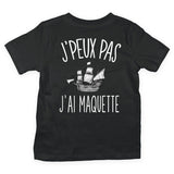 T-shirt Enfant J'peux pas j'ai maquette - Planetee