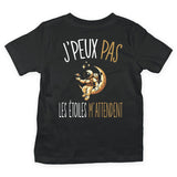 T-shirt Enfant j'peux pas j'ai T-shirt Enfant J'peux pas les étoiles m'attendent - Planetee