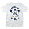 T-shirt Enfant J'peux pas j'ai Karate blanc - Planetee