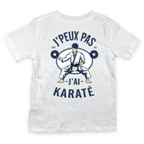 T-shirt Enfant J'peux pas j'ai Karate blanc - Planetee