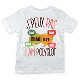 T-shirt Enfant J'peux pas j'suis polyglot blanc - Planetee