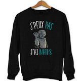 sweat J'peux pas J'ai Maths noir - Planetee