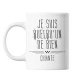 Mug Je suis quelqu'un de bien Chiante - Planetee
