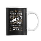 Mug Avril Femme Parfaite - Planetee