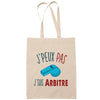 Sac Tote Bag J'peux pas Arbitre beige - Planetee