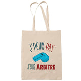 Sac Tote Bag J'peux pas Arbitre beige - Planetee