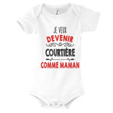 Body Bébé Je veux devenir Courtière comme Maman - Planetee